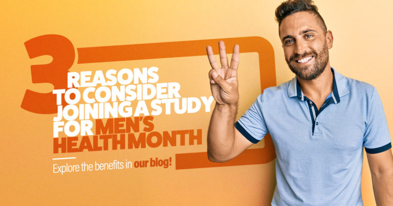 3 Reasons to Consider Joining a Study for Men's Health Month