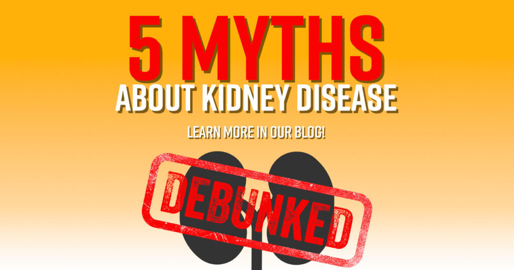 5 Common Myths About Kidney Health Clinical Pharmacology of Miami